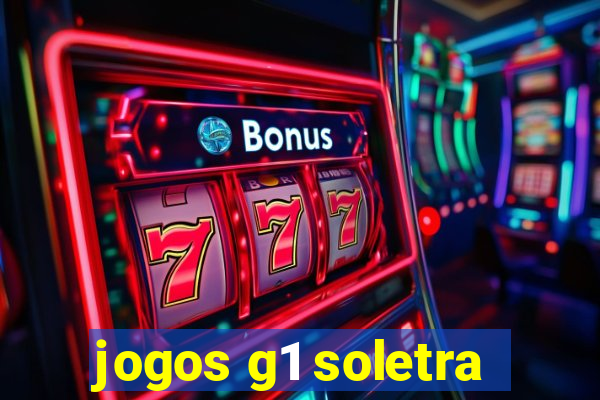 jogos g1 soletra